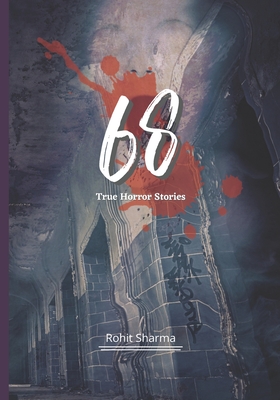 68 True Horror Stories: Scary Stories to Tell In The Dark Book Collection (Halloween Special)