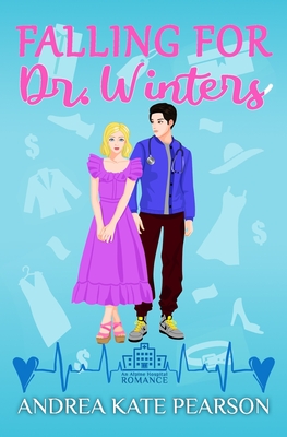 Falling for Dr. Winters: An Alpine Hospital Romance