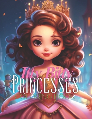 Itty Bitty Princesses: coloring book