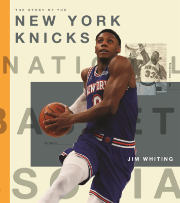 Story of the New York Knicks