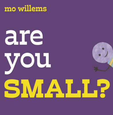 Are You Small?