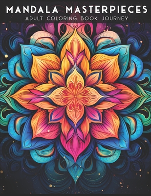 Mandala Masterpieces: Adult Coloring book journey