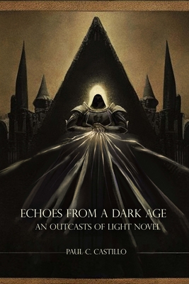 Echoes from a Dark Age
