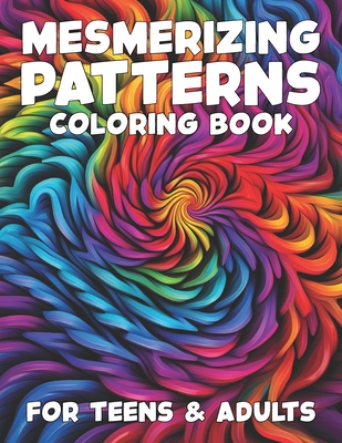 Playful Patterns Coloring Book: Cute and Stress Relieving Coloring Pages  (for Kids, Teens and Adults) (Paperback)