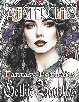 Fantastic beauties adult coloring book: Fantasy Coloring Books for Adults  Relaxation Featuring Beautiful Women Coloring Book for Adult Contains  Amazin (Paperback)