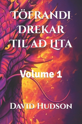 Töfrandi Drekar Til að Lita: Volume 1