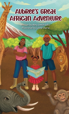 Aubree's Great African Adventure