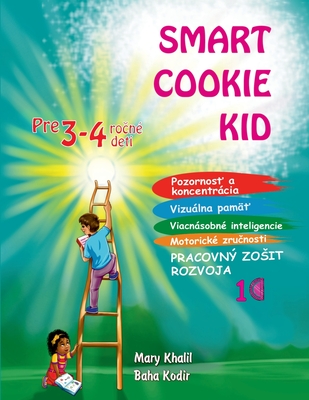 Smart Cookie Kid pre 3-4 ročné deti Pracovný zosit rozvoja 1C (Large Print Edition)