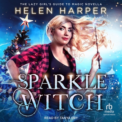 Sparkle Witch: A Novella
