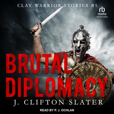 Brutal Diplomacy