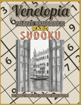 Sudoku Hard, Palazzo Braggadocio: Venetopia