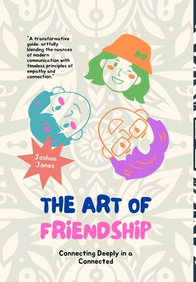 The Art of Friendship
