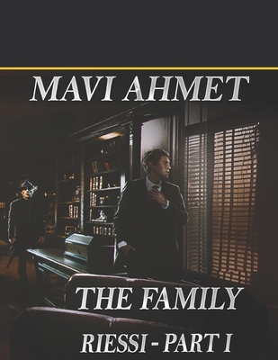 The Family Riessi - Part 1