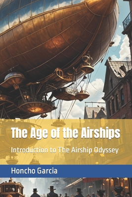 The Age of the Airships