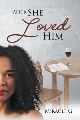 After She Loved Him