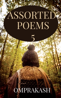 Assorted Poems - 5