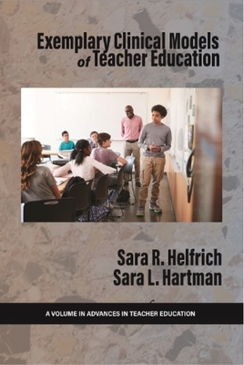 Exemplary Clinical Models of Teacher Education