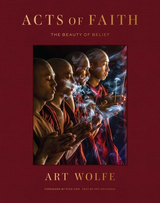 Acts of Faith: The Beauty of Belief