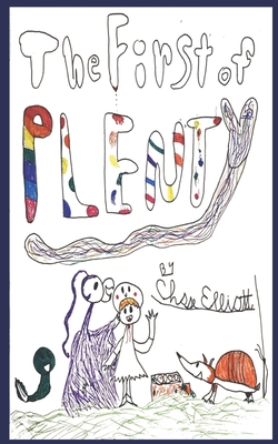 The First of Plenty
