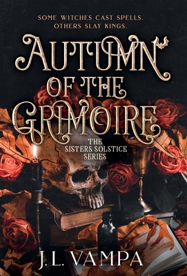 Autumn of the Grimoire: Sisters Solstice Series Book One