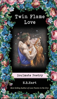 Twin Flame Love: Soulmate Poetry