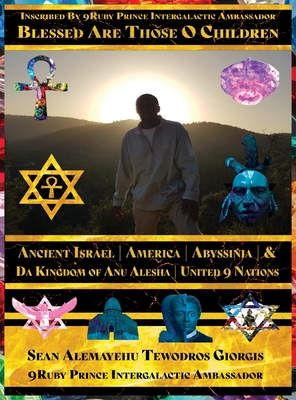 Blessed Are Those O Children of Ancient Israel America Abyssinia