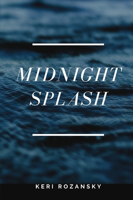 Midnight Splash