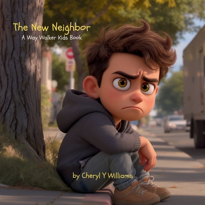 The New Neighbor: A Way Walker Kids Book