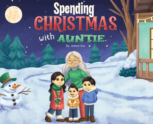 Spending Christmas With Auntie