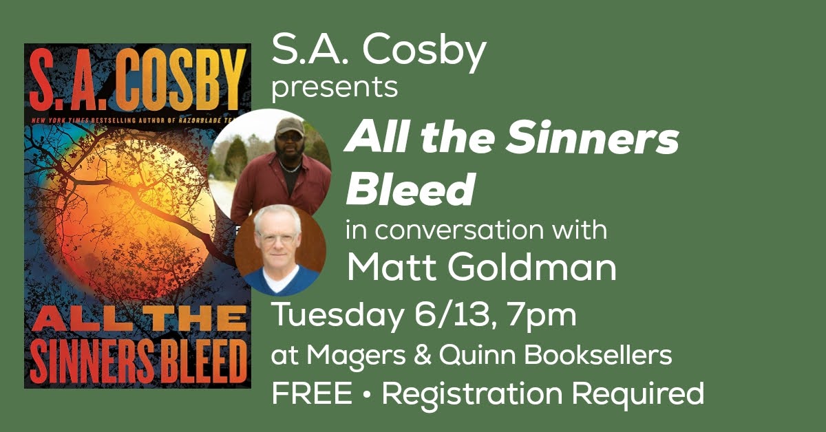 S.A. Cosby presents All the Sinners Bleed - Magers & Quinn Booksellers